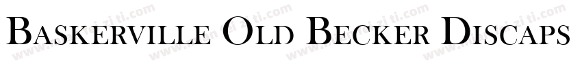 Baskerville Old Becker Discaps字体转换